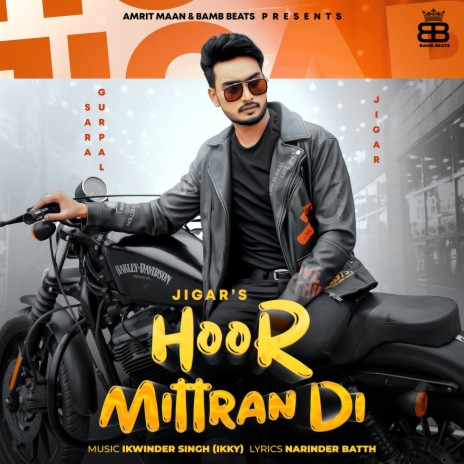 Hoor Mittran Di | Boomplay Music