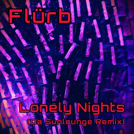 Lonely Nights (Da Sunlounge Remix) | Boomplay Music