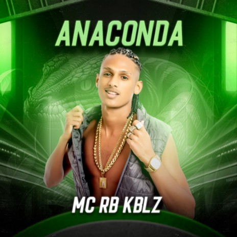 Anaconda | Boomplay Music