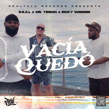 VACIA QUEDÓ ft. MR. Yeison & RICKY WEBBER | Boomplay Music