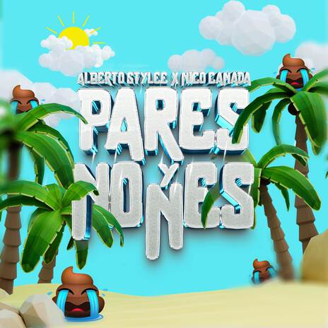 Pares y Nones ft. Nico Canada & Vion Music | Boomplay Music