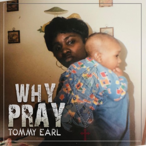 Why Pray | Boomplay Music