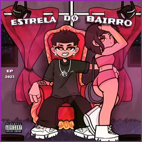 Estrela do Bairro | Boomplay Music