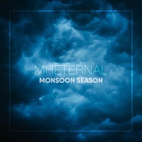 Monsoon Season | Boomplay Music