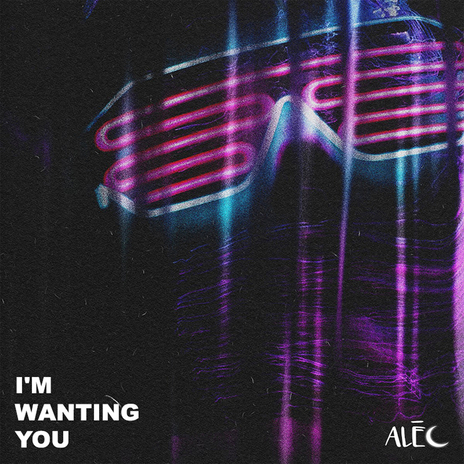 I'm Wanting You | Boomplay Music