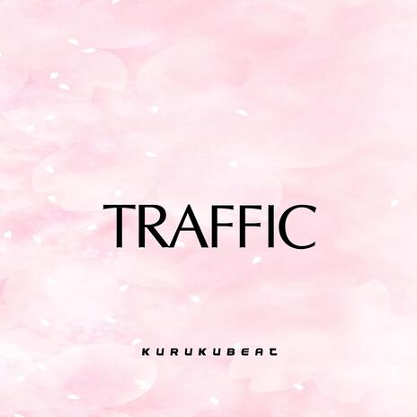 Traffic (Sped Up) | Boomplay Music