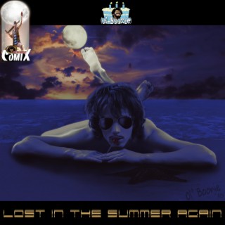 Lost in the Summer Again (Livin' in the Livin' Room Version)