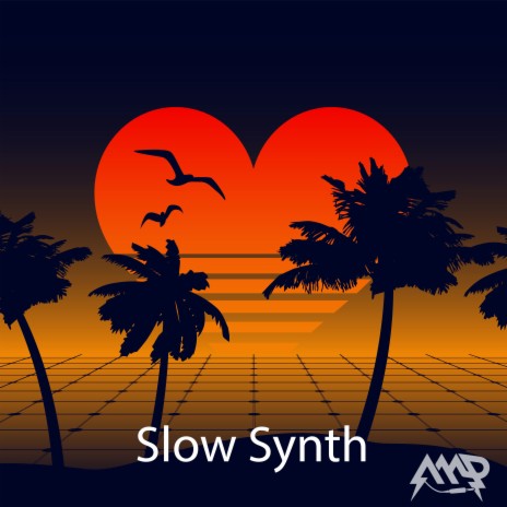 Slow Synth | Boomplay Music