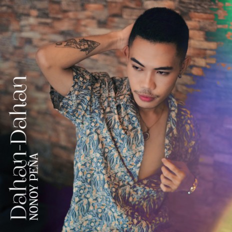 Dahan-Dahan | Boomplay Music