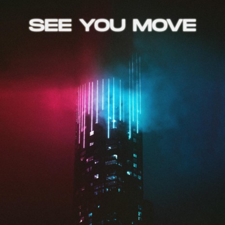 See you move | Boomplay Music
