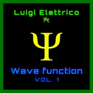 Wave Function, Vol. 1