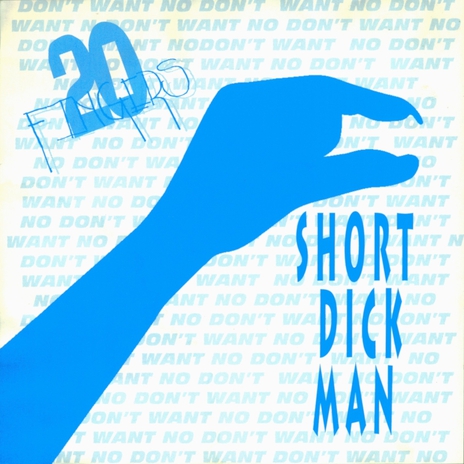 Short Dick Man (Club Mix) ft. 20 Fingers | Boomplay Music