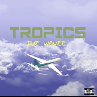 Tropics