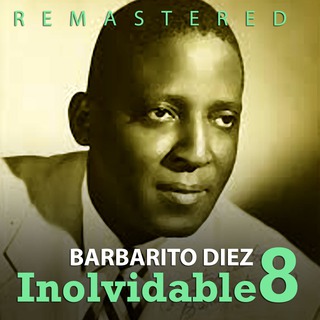 Inolvidable 8 (Remastered)