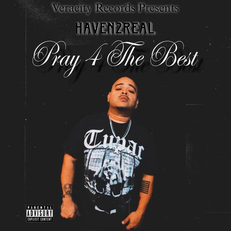 Pray 4 The Best | Boomplay Music