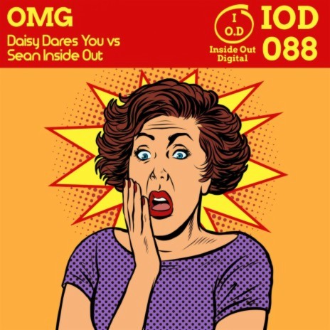 OMG (Original Mix) ft. Sean Inside Out | Boomplay Music