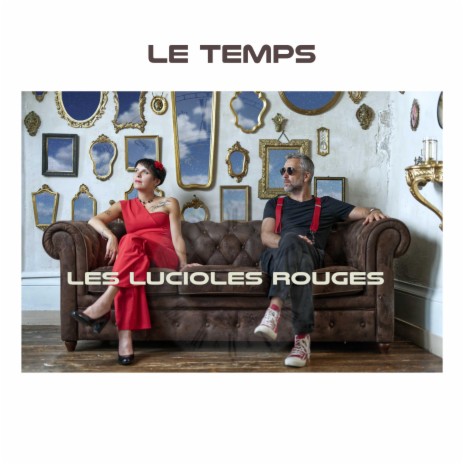 Le temps | Boomplay Music