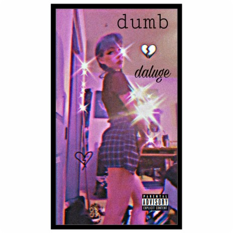 dumb | Boomplay Music