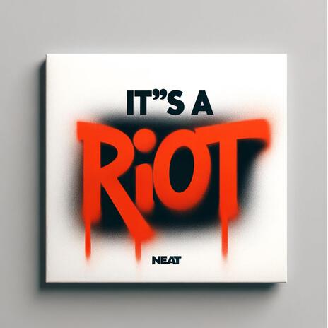 It's a Riot | Boomplay Music