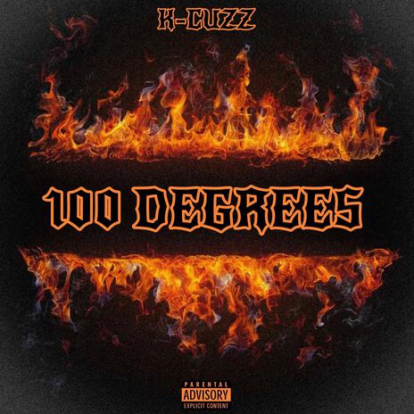 100 Degrees | Boomplay Music