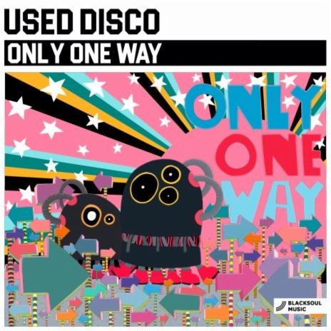 Only One Way (Original Mix)