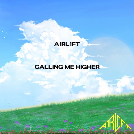 Calling Me Higher | Boomplay Music