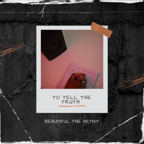 To Tell The Truth | Boomplay Music