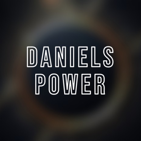 Daniels Power | Boomplay Music