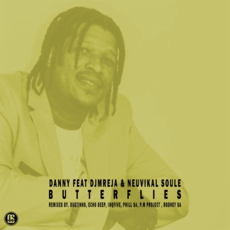 Butterflies (Phill SA Remix) ft. DJMreja & Neuvikal Soule | Boomplay Music