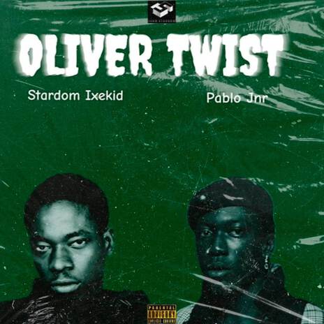 Oliver Twist ft. Pablo Jnr | Boomplay Music