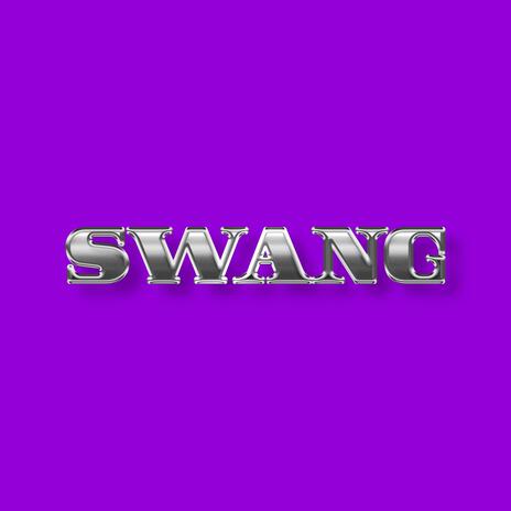 SWANG | Boomplay Music