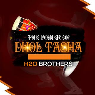 The Power of Dhol Tasha