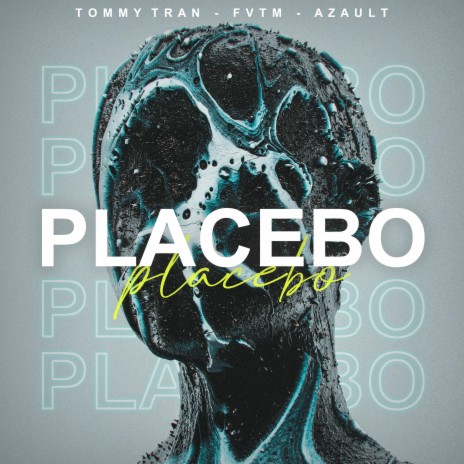 Placebo ft. FVTM & Azault | Boomplay Music