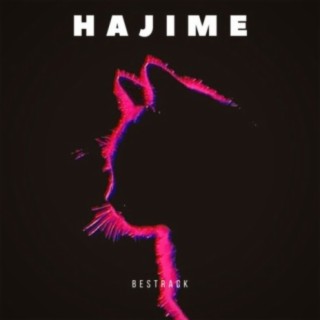 Download Bestrack Album Songs: Hajime | Boomplay Music