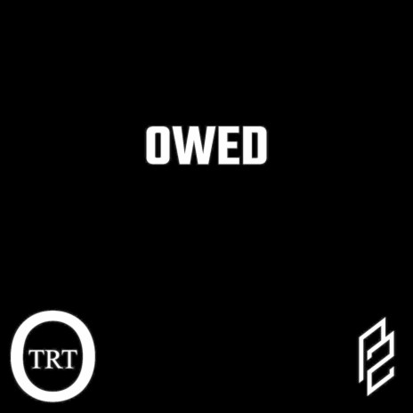 Owed | Boomplay Music