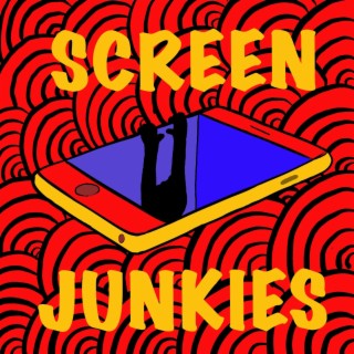 Screen Junkies lyrics | Boomplay Music