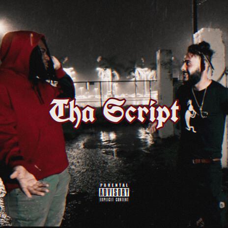 Tha Script | Boomplay Music