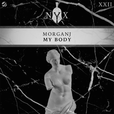 My Body (Original Mix) | Boomplay Music