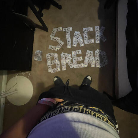 Stack Bread ft. Rgezay | Boomplay Music