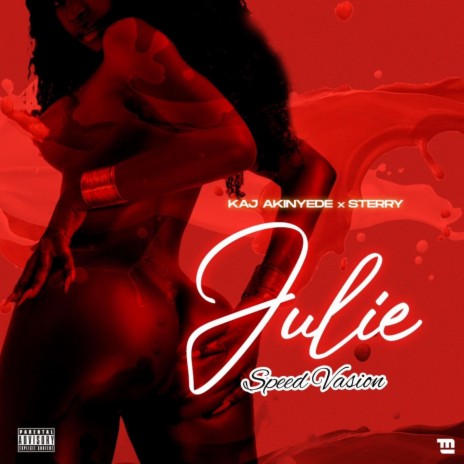 JULIE (Speed Version) ft. Sterry T | Boomplay Music