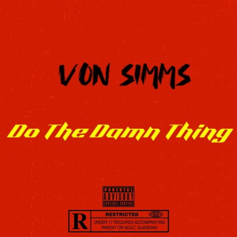 Do The Damn Thing | Boomplay Music