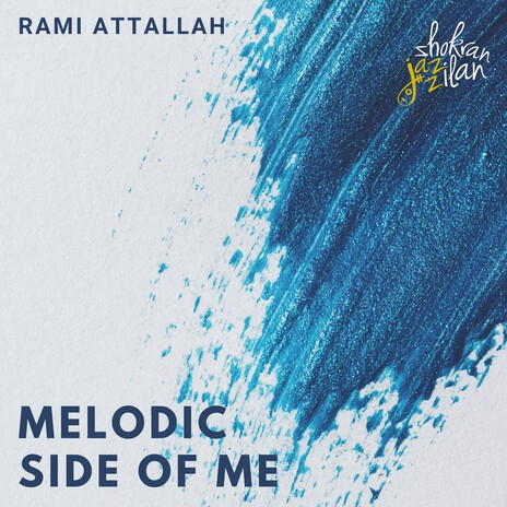 Melodic Side of Me ft. Islam AlQasabgi & Ra'fat Muhammad | Boomplay Music