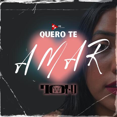 Quero Te Amar ft. DJ Hunter | Boomplay Music