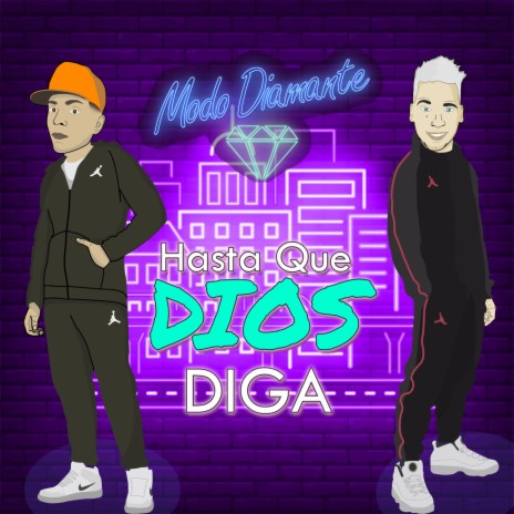 Hasta que Dios Diga | Boomplay Music