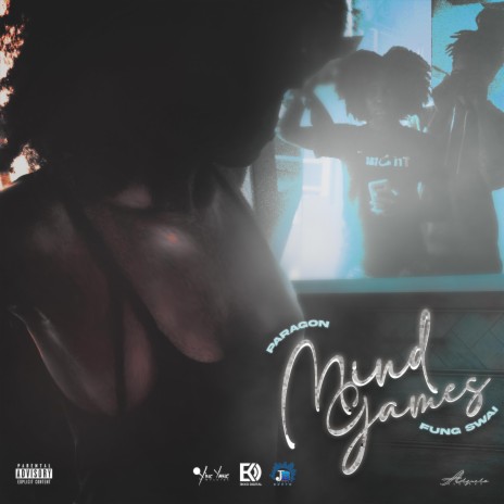 Mind Games ft. Fung Swai | Boomplay Music