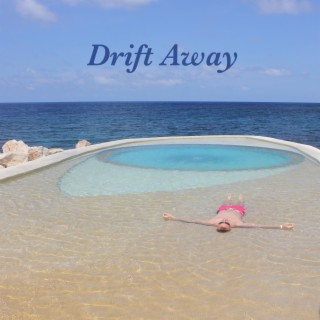 Drift Away