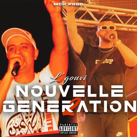 Nouvelle Génération 2 | Boomplay Music