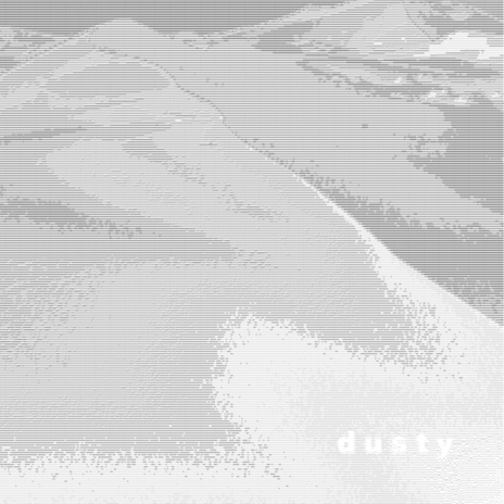 dusty | Boomplay Music