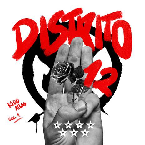 Distrito 12 (MDRZ TPS Vol.1) | Boomplay Music