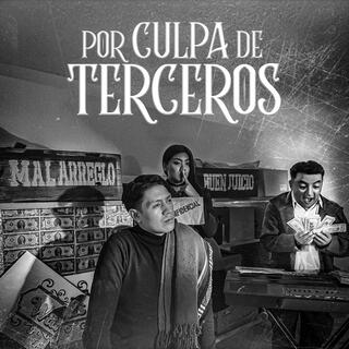 Por Culpa De Terceros lyrics | Boomplay Music